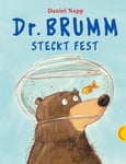 Daniel Napp: Dr. Brumm steckt fest