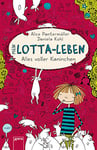 Mein Lotta-Leben (1): Alles voller Kaninchen
