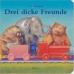 Drei dicke Freunde