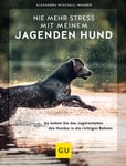 Ratgeber: Jagdverhalten lenken