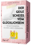 “Der geile Scheiß vom Glücklichsein” - Kartenset