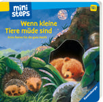 Wenn kleine Tiere müde sind (12 Monate)