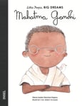 Little People, Big Dreams: Mahatma Gandhi