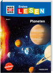 WAS IST WAS Erstes Lesen: Planeten